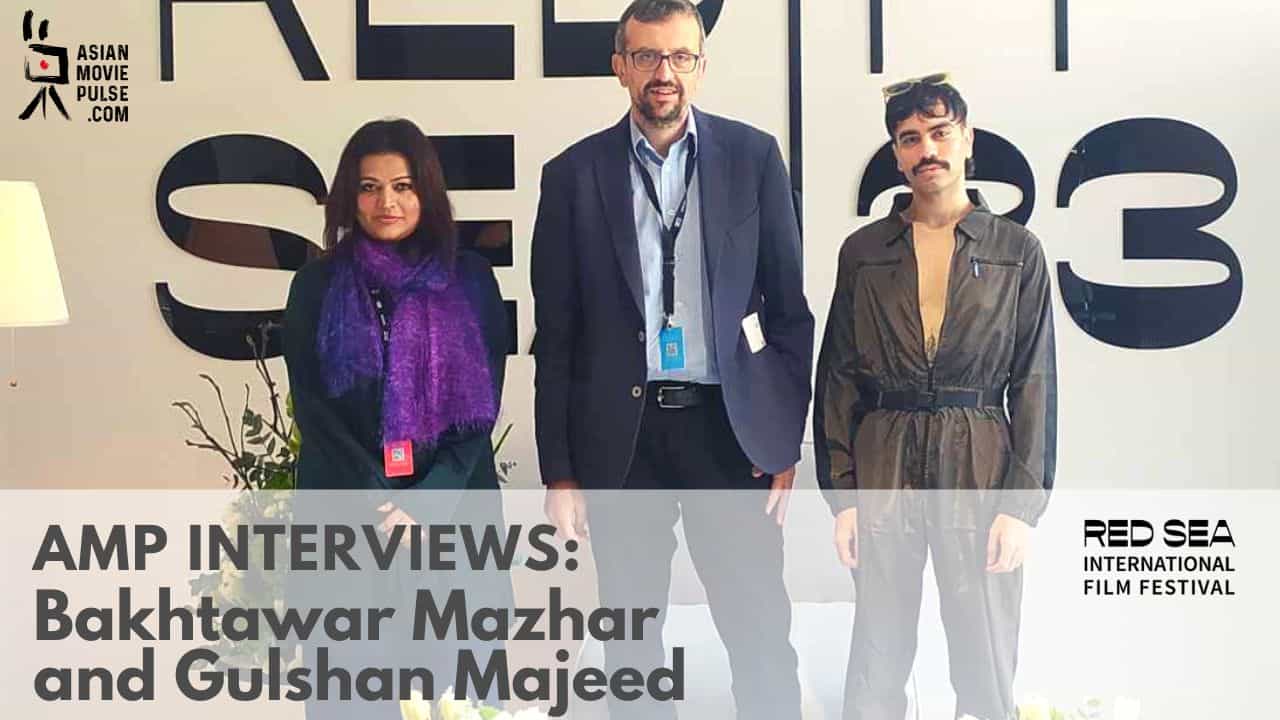Panos Kotzathanasis interviews Bakhtawar Mazhar and Gulshan Majeed for Asian Movie Pulse's video segment.