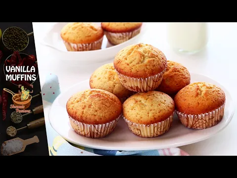 Vanilla Muffins Recipe | Bakery Style Vanilla Muffins Recipe